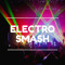 Electro Smash