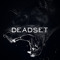 DeadSet