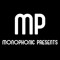 Monophonic Presents