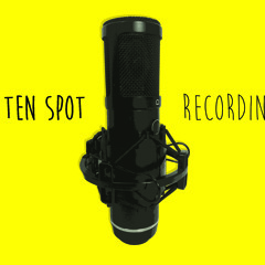 Ten Spot Recording