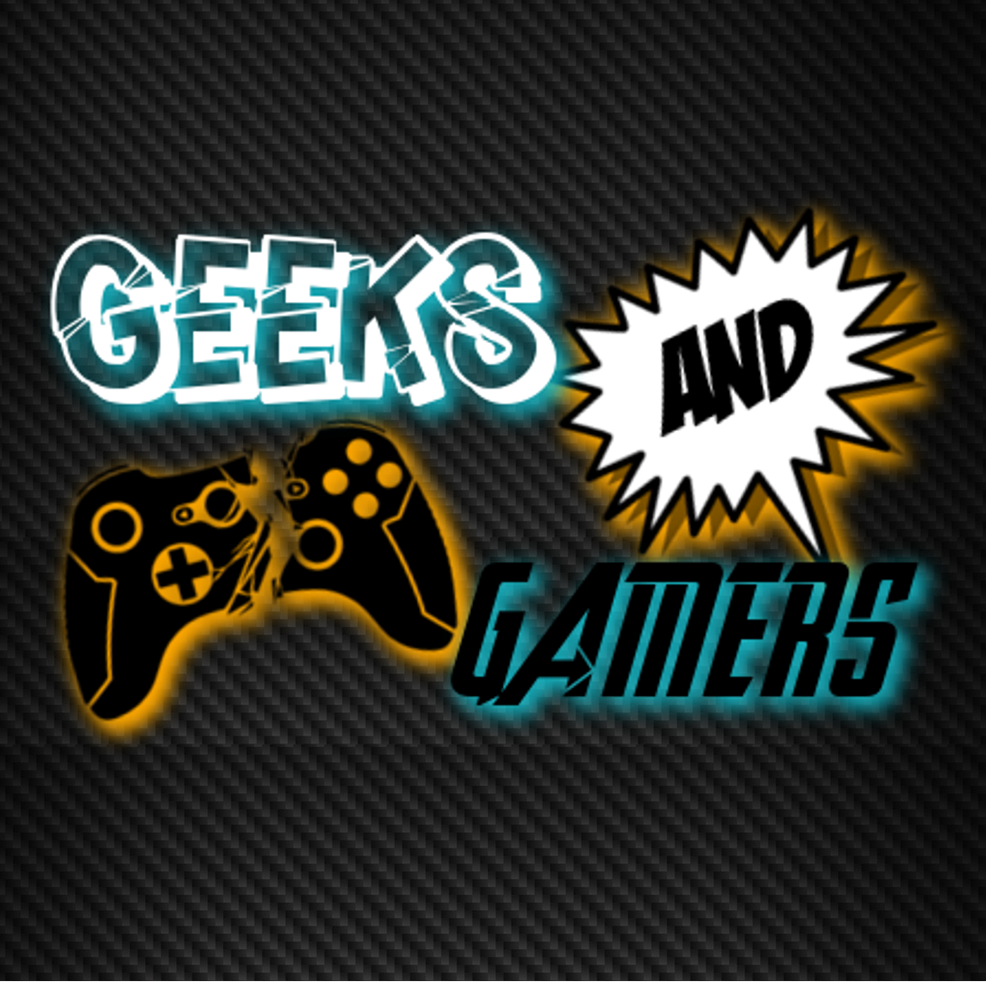 Geeks And Gamers Podcast