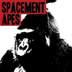 Spacement Apes