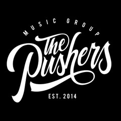 The Pushers