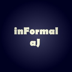 inFormal aJ
