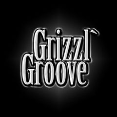 Grizzl´Groove