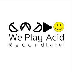 We Play Acid [Promos]