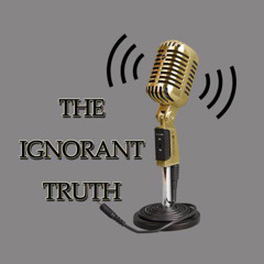 The ignorant truth