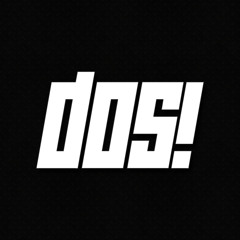 DOS!