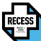 RECESS