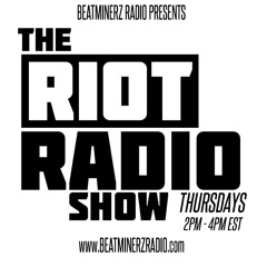 The Riot Radio Show