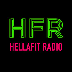 HellaFit Radio