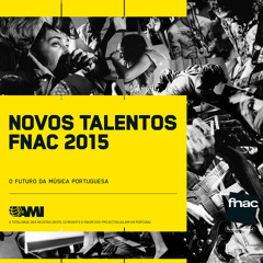 Novos Talentos FNAC 2015