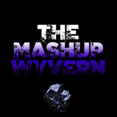 The Mashup Wyvern