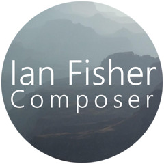 Ian Fisher - Composer