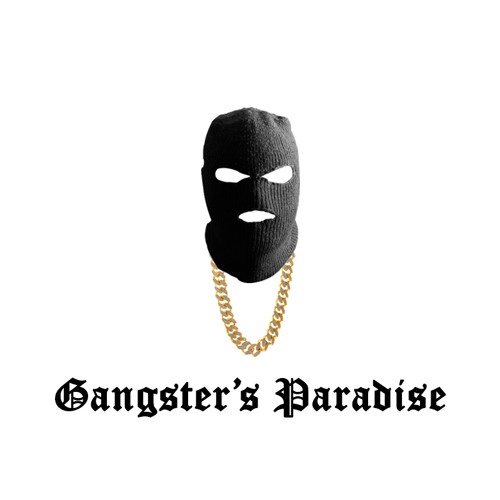 Gangster's Paradise’s avatar