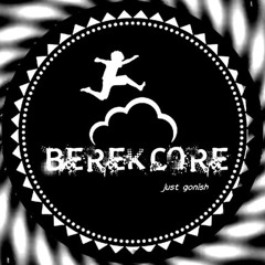 Berek Core