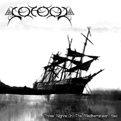 Celtefog - Three Nights In The Mediterranean Sea