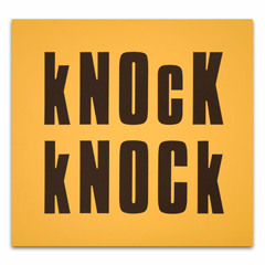 The Knock Knock Boyz