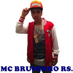 Mc Bruninho Rs