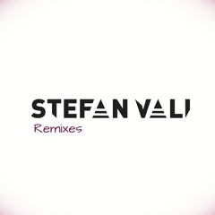 Stefan Vali Remixes