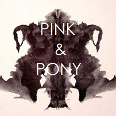 PINK & PONY