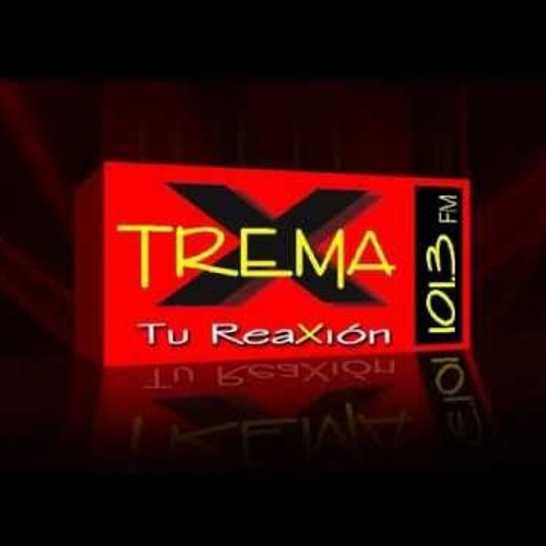 MIX VARIADO XTREMA 101.3 TU REAXION