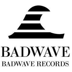 BADWAVE Records