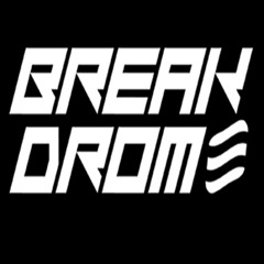 Break Drome