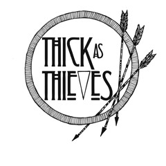 thickasthievesband