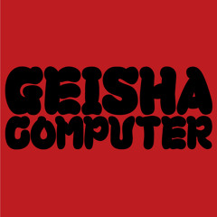 Geisha Computer / 電音芸者