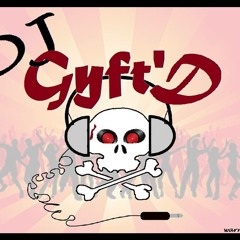 DJ Gyft'D