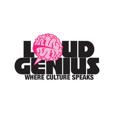 Loud Genius