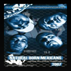 Natural Born Mexicans __