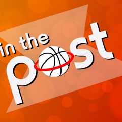 In The Post Podcast (NBA)