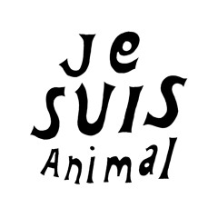 Je Suis Animal