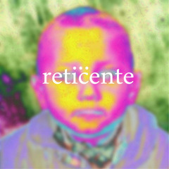reticente