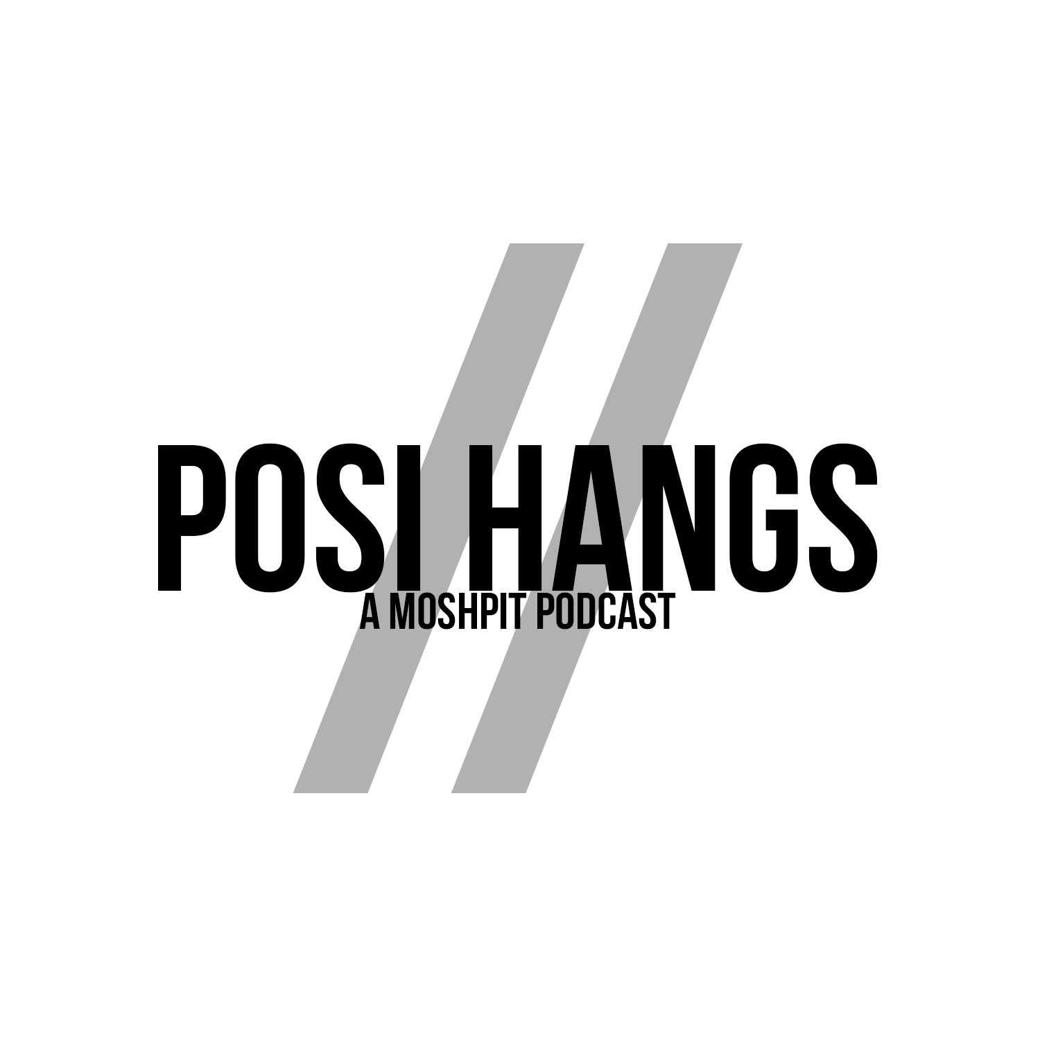 Posi Hangs by Moshpit cover