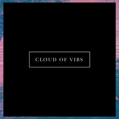 Cloud of Vib's