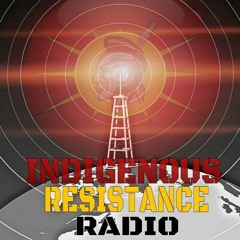 IndigenousResistanceRadio