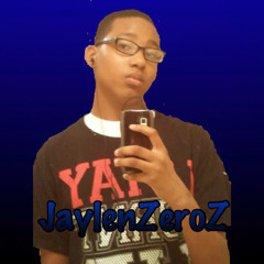 Jaylen ZeroZ