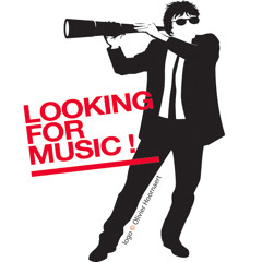 LookingForMusic!