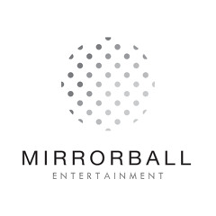 Mirrorball Entertainment