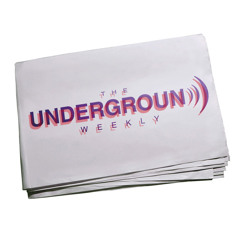 The Underground Weekly
