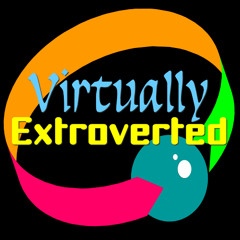 Virtually Extroverted