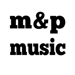 m&p music