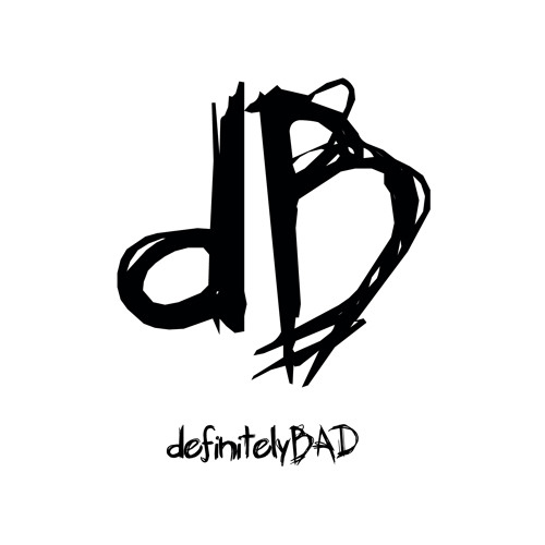 Stream DefinitelyBAD music | Listen to songs, albums, playlists for ...