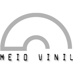 Meio Vinil