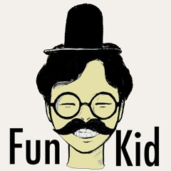 Fun Kid