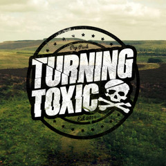 Turning Toxic