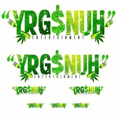 Yrg$nuh Ent.